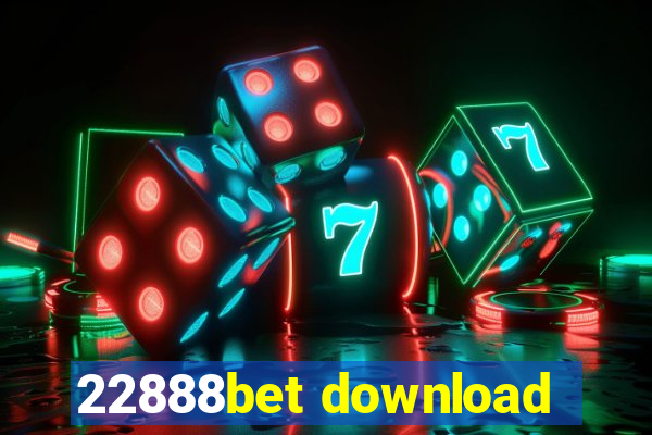 22888bet download